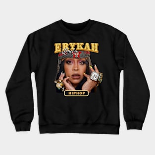 erykah badu 21 design Crewneck Sweatshirt